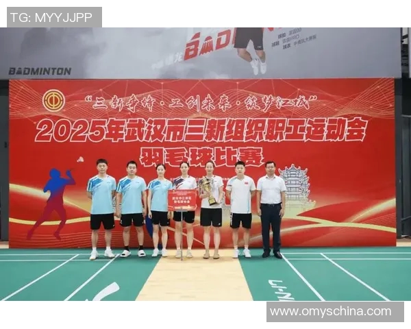 武汉羽毛球队在全国团队协作排行榜中荣获第八名展现出色团队精神与实力